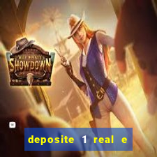 deposite 1 real e ganhe 20